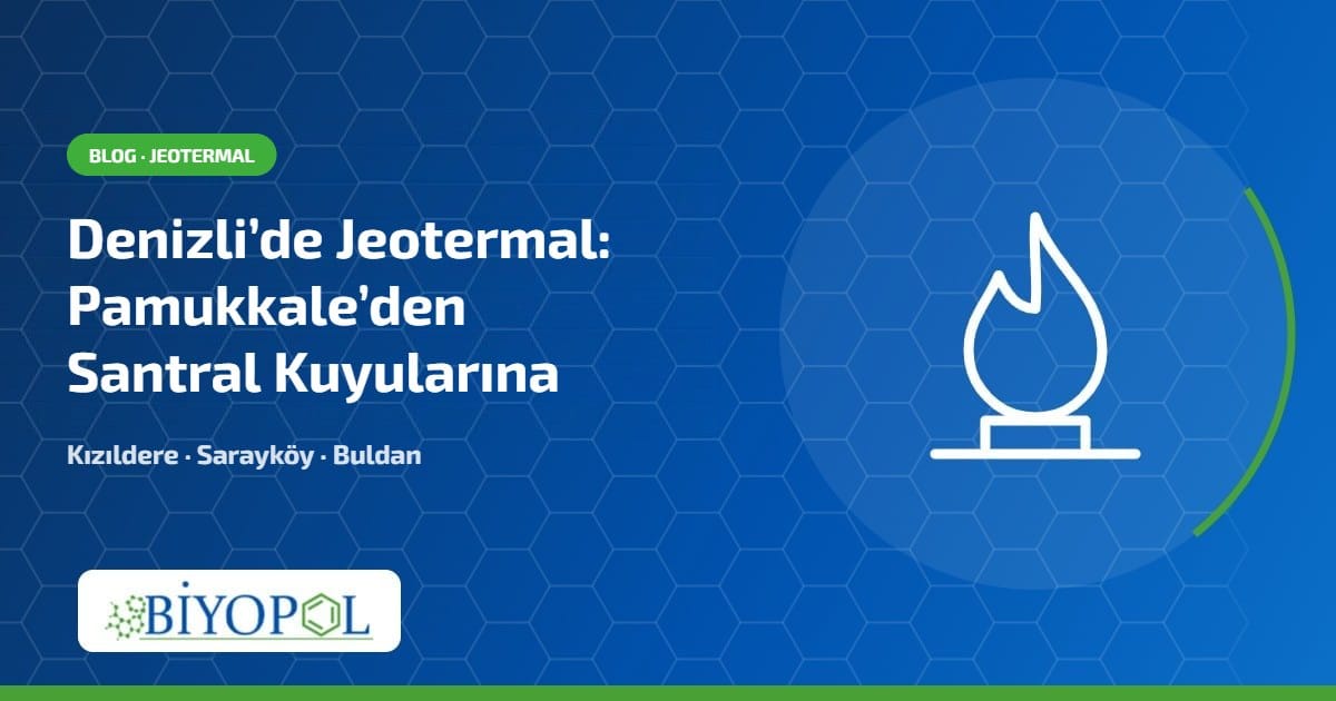 Denizli jeotermal sahaları, Pamukkale travertenleri ve kalsit - Biyopol Kimya blog