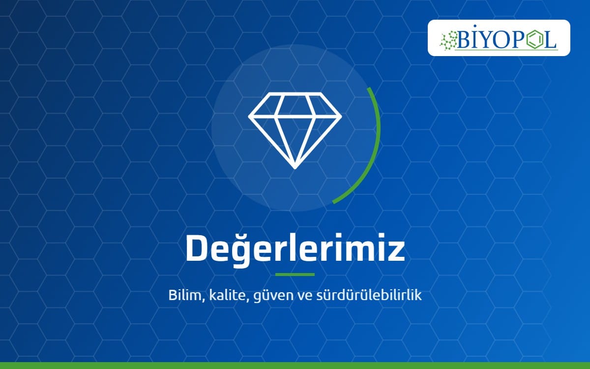 Değerlerimiz – Biyopol Kimya
