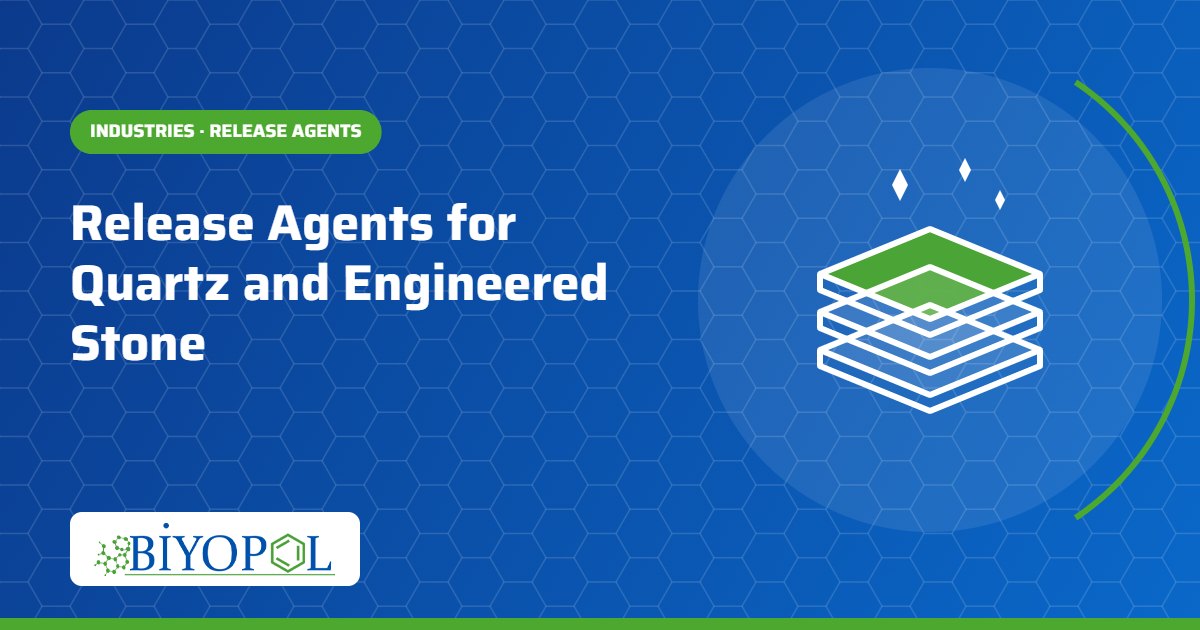 Release Agents for Quartz and Engineered Stone