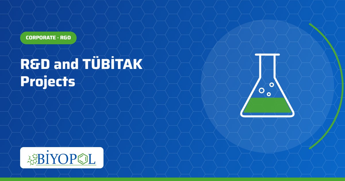 R&D and TÜBİTAK Projects